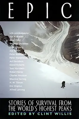 Epic: Příběhy o přežití z nejvyšších vrcholů světa - Epic: Stories of Survival from the World's Highest Peaks