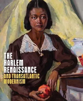 Harlemská renesance a transatlantický modernismus - The Harlem Renaissance and Transatlantic Modernism