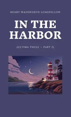 V přístavu (Ultima Thule - 2. část) - In the Harbor (Ultima Thule - Part 2)
