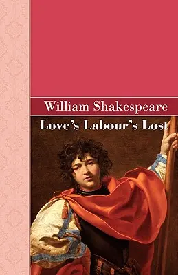 Ztracené lásky - Loves Labours Lost