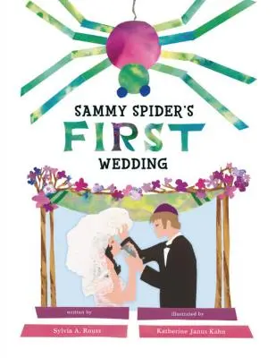První svatba Sammyho Spidermana - Sammy Spider's First Wedding