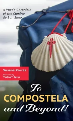 Do Compostely a ještě dál! - To Compostela and Beyond!