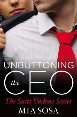 Rozpínání knoflíků s generálním ředitelem - Unbuttoning the CEO