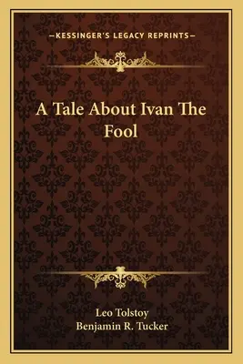 Pohádka o Ivanu Bláhovi - A Tale About Ivan The Fool