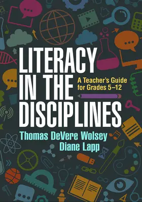 Gramotnost v oborech: Příručka pro učitele pro 5.-12. třídu - Literacy in the Disciplines: A Teacher's Guide for Grades 5-12