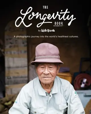 Kniha o dlouhověkosti - The Longevity Book