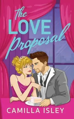 Milostný návrh - Love Proposal