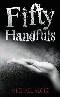 Padesát hrstí - Fifty Handfuls