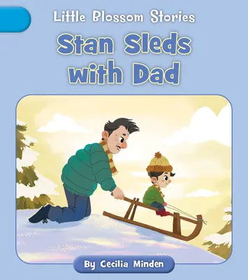 Stan sáňkuje s tátou - Stan Sleds with Dad