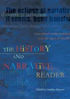 Čítanka dějin a vyprávění - The History and Narrative Reader