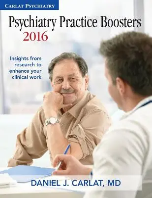 Psychiatrická praxe Boosters 2016: Poznatky z výzkumu pro zlepšení vaší klinické práce - Psychiatry Practice Boosters 2016: Insights from research to enhance your clinical work