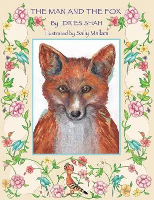 Muž a liška - The Man and the Fox