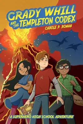 Grady Whill a Templetonův kodex - Grady Whill and the Templeton Codex