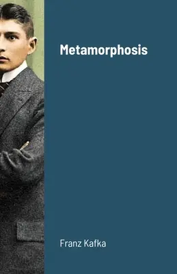 Metamorfóza - Metamorphosis