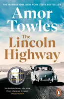 Lincoln Highway - bestseller číslo jedna podle New York Times - Lincoln Highway - A New York Times Number One Bestseller