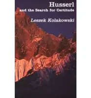 Husserlovo hledání jistoty - Husserl Search for Certitude