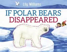 Kdyby zmizeli lední medvědi - If Polar Bears Disappeared