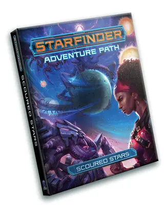 Starfinder Rpg: Dobrodružná stezka Zjizvené hvězdy - Starfinder Rpg: Scoured Stars Adventure Path