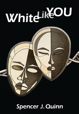 Bílý jako ty - White Like You