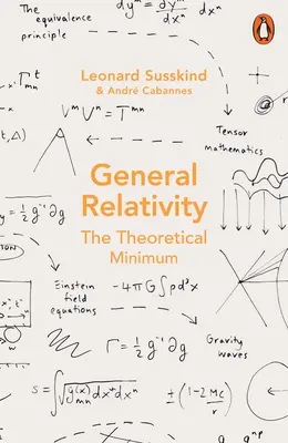 Obecná relativita - Teoretické minimum - General Relativity - The Theoretical Minimum