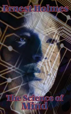 Věda o mysli - The Science of Mind