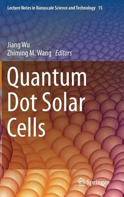 Solární články s kvantovými tečkami - Quantum Dot Solar Cells