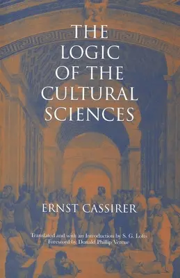 Logika kulturních věd: Pět studií - The Logic of the Cultural Sciences: Five Studies