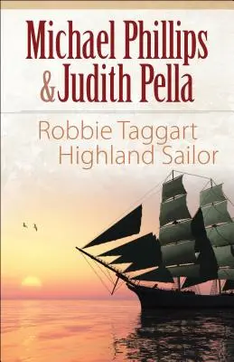 Robbie Taggart: Námořník z Vysočiny - Robbie Taggart: Highland Sailor