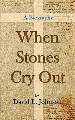Když kameny křičí: Životopis - When Stones Cry Out: A Biography