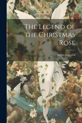 Legenda o vánoční růži - The Legend of the Christmas Rose