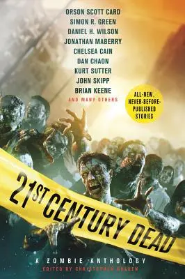 Mrtví 21. století: Antologie zombie - 21st Century Dead: A Zombie Anthology