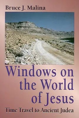 Okna do Ježíšova světa: Cestování časem do starověké Judeje (v anglickém originále Time Travel to Ancient Judea) - Windows on the World of Jesus: Time Travel to Ancient Judea