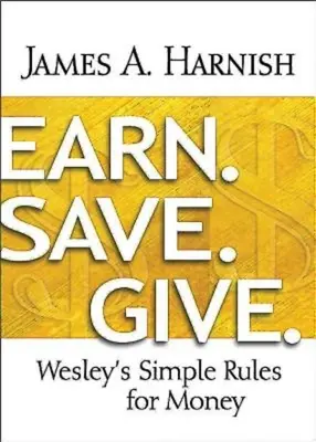 Vydělávejte. Save. Dávej: Wesleyho jednoduchá pravidla pro peníze - Earn. Save. Give.: Wesley's Simple Rules for Money
