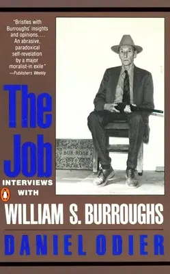 The Job (Práce): Dramatické drama, které se odehrává v době, kdy se na scéně objevuje válečný seriál: Burroughs: Rozhovory s Williamem S. Burroughsem - The Job: Interviews with William S. Burroughs