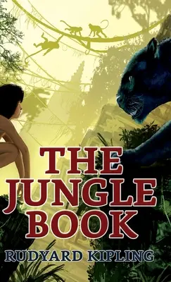 Kniha džunglí - The Jungle Book