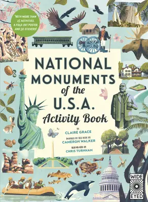 Národní památky USA Activity Book: S více než 25 aktivitami, rozkládacím plakátem a 30 samolepkami! - National Monuments of the USA Activity Book: With More Than 25 Activities, a Fold-Out Poster, and 30 Stickers!
