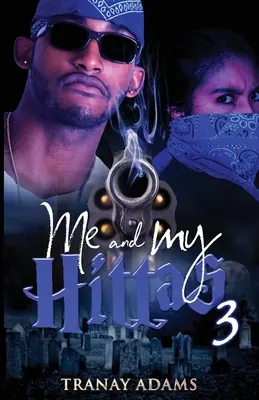 Já a moji Hittas 3 - Me and My Hittas 3
