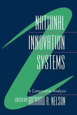 Národní inovační systémy: Srovnávací analýza - National Innovation Systems: A Comparative Analysis