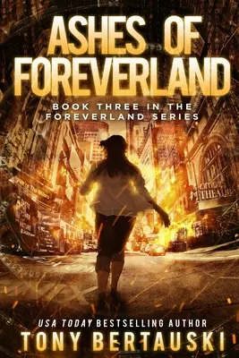 Ashes of Foreverland (Popel země věčnosti): Vědeckofantastický thriller - Ashes of Foreverland: A Science Fiction Thriller