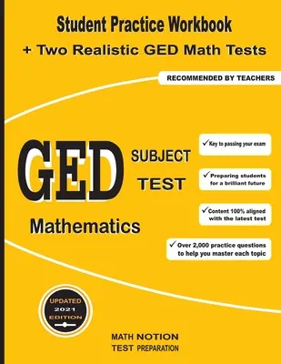 Předmětový test GED Matematika: Cvičebnice pro studenty + dva realistické testy z matematiky pro GED - GED Subject Test Mathematics: Student Practice Workbook + Two Realistic GED Math Tests