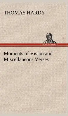 Okamžiky vidění a různé verše - Moments of Vision and Miscellaneous Verses