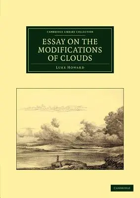 Esej o proměnách mraků - Essay on the Modifications of Clouds