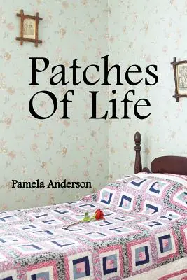 Záplaty života - Patches Of Life