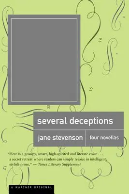 Několik podvodů: Čtyři novely - Several Deceptions: Four Novellas