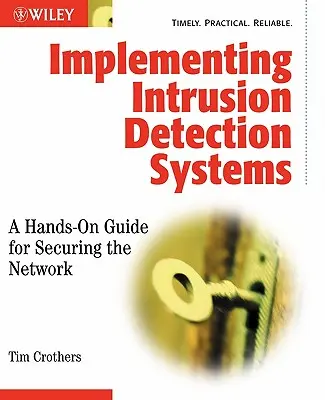 Implementace systémů detekce narušení - Implementing Intrusion Detection Systems