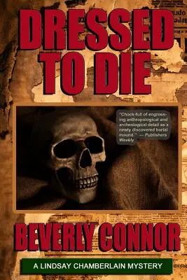 Dressed To Die: Lindsay Chamberlain Mystery #3