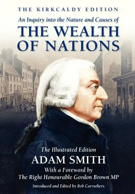 Zkoumání podstaty a příčin bohatství národů - An Inquiry into the Nature and Causes of the Wealth of Nations