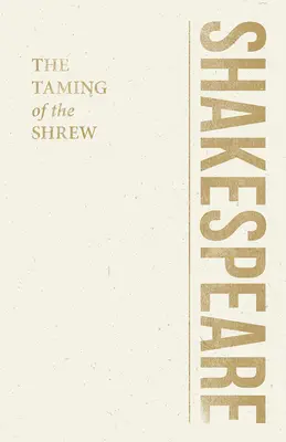 Zkrocení zlé ženy - The Taming of the Shrew