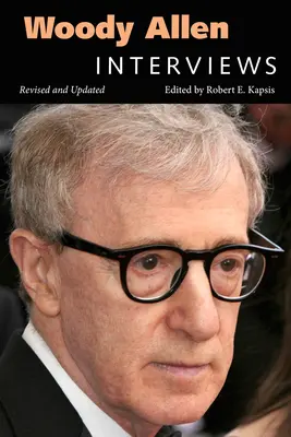 Woody Allen: Rozhovory (revidované, aktualizované) - Woody Allen: Interviews (Revised, Updated)