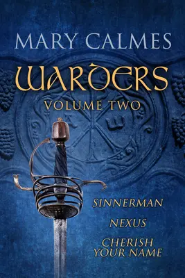 Strážci svazek druhý - Warders Volume Two